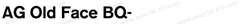 AG Old Face BQ字体转换